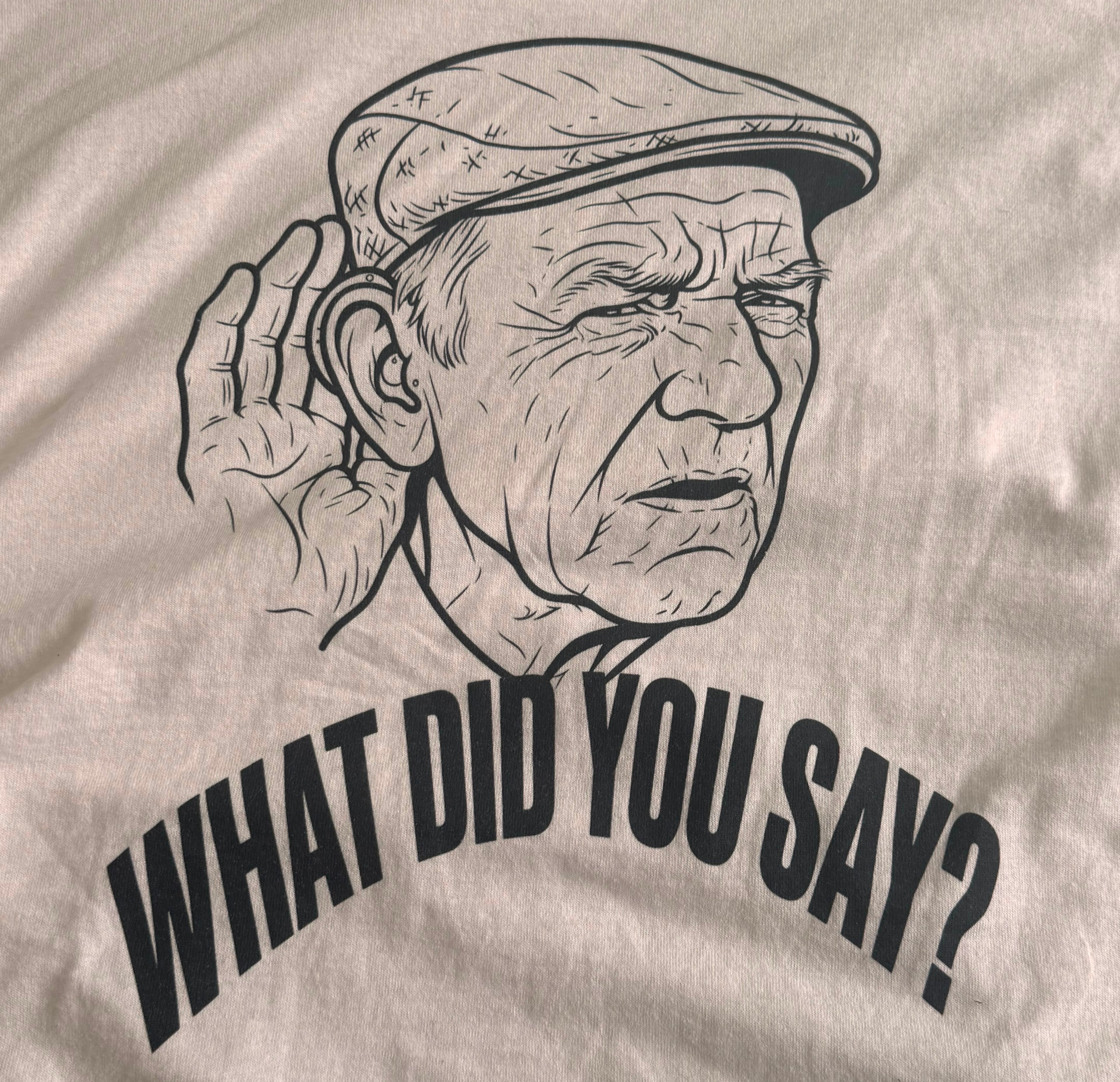 What did you say ? 001
